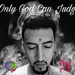 Only God Can Judge (OGCJ)