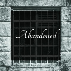 Isolated - Abandoned