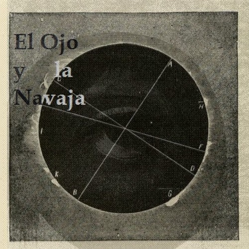 Stream El Ojo y la Navaja - Saturno by El Ojo y la Navaja | Listen online  for free on SoundCloud