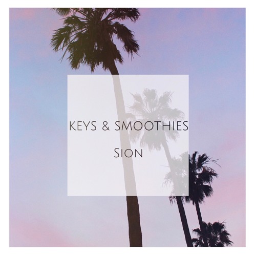 KEYS & SMOOTHIES