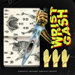 / wrist gash ft. ODDLY SHRUGS(prod.ZAYCE HUNDO)
