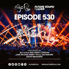 Future Sound of Egypt 530 with Aly & Fila