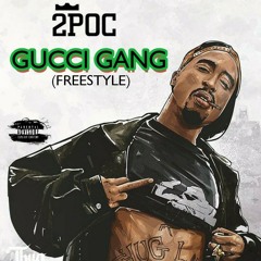 Gucci Gang (freestyle)