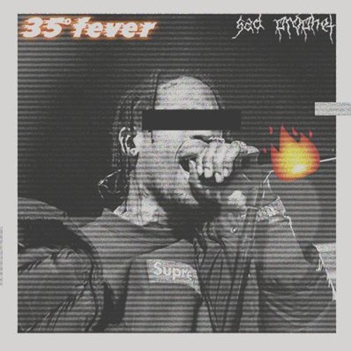 35°fever