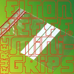 Elton Jefff® – MINI-GRIPS™ Live (Short version, from 4TROCKENTEILEN EP)