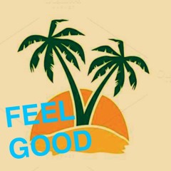 Feel Good( Prod. By CMPLX)