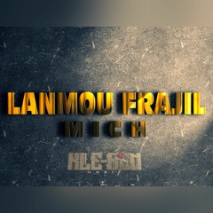 Lanmou Frajil