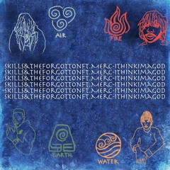 Skills&TheForgottenFt.Merc-IThinkImAGod(Prod.ByCallMeNitty)(OfficialAudio)