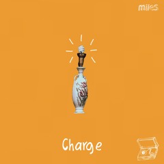 Charge [Prod. Origami]