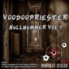 Voodoopriester - Nullnummer (CarbBeat Remix) Preview [Minimal Killer Traxx]