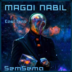 سS.E.M.S.E.M.Aس_East Trap