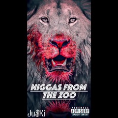 NIGGAS FROM THE ZOO