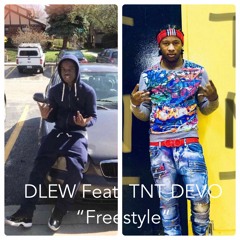 DLEW freestyle X TNT DEVO (prod. BigVikk)