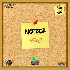 Mdub - Notice