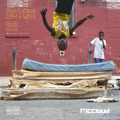 Mccloud >> Catch 22