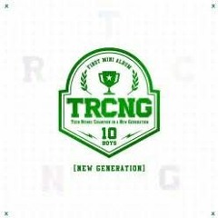 TRCNG (티알씨엔지) - [FULL ALBUM] New Generation (The 1st Mini Album)