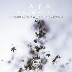 TAYA - Valhalla (Gabriel Moraes Remix)• BSSEP018 • OUT NOW