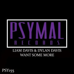 Liam Davis & Dylan Davis - Want Some More