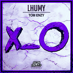 Tom Enzy - Lhumy (Original Mix) [OUT NOW]