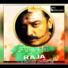 Aaya Hai Raja(Tapori Style) DJ InDrajeet Msc ProDuction's JBP (7828780767).mp3