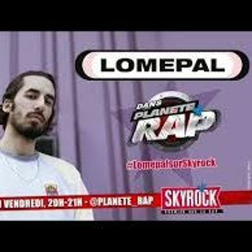 Planete Rap Lomepal Alkpote Roméo Elvis (Sans Philippe Katerine)