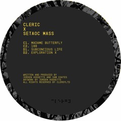 Cleric x Setaoc Mass - Subconcious Life