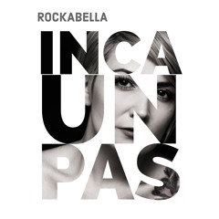 Rockabella - Inca Un Pas