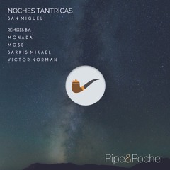 San Miguel - Noches Tantricas (Victor Norman Remix)