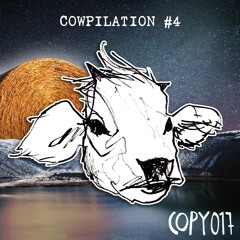 Cowpilation #4 VA {COPY017}