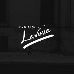 Rza ft. Ali Sh - Lavinia