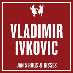 Vladimir Ivkovic Live at Hugs & Kisses Melbourne // After The Blackout