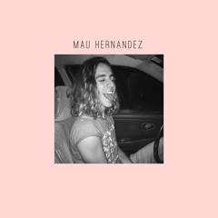 Mau Hernandez Ft. Gabriel Loynaz - Fly Away (Audio)