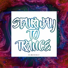 Stairway to Trance
