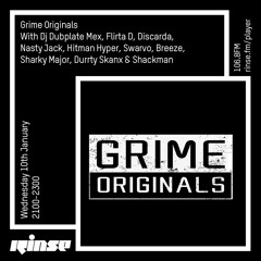 Grime Originals with DJ Dubplate Mex, Flirta D, Discarda, Roadside G's & More - 10th January 2018