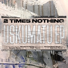 RBExclusive: 2 Times Nothing - Uskumatu