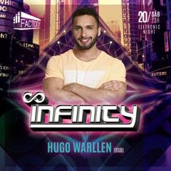 DJ HUGO WARLLEN - INFINITY PROMO SET - CLUB FACTORY
