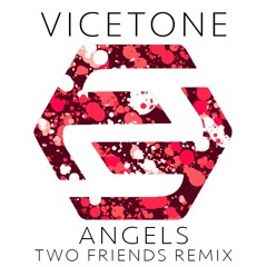 Vicetone ft. Kat Nestel - Angels (Two Friends Instrumental Remix)