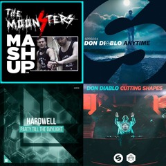 Don Diablo VS Hardwell - Cuting Shapes VS Party Till The Daylight VS Any Time (The Moonsters Mashup)