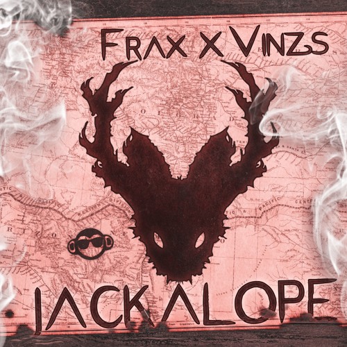 Frax X Vinzs - JACKALOPE [Get Monkey Exclusive]