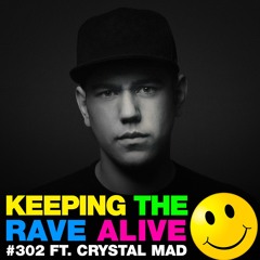 KTRA Episode 302 feat. Crystal Mad