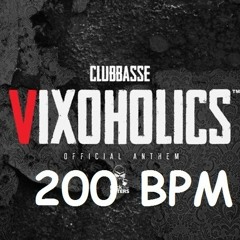 Clubbasse - Vixoholics (Batashi 200 BiPieM Bootleg)
