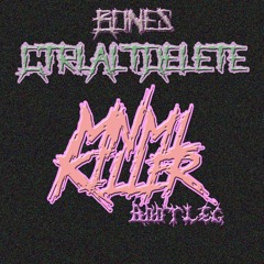 Bones - CtrlAltDelete (MnmlKiller Bootleg)[Download link at the 1k plays]:::emojifire:::