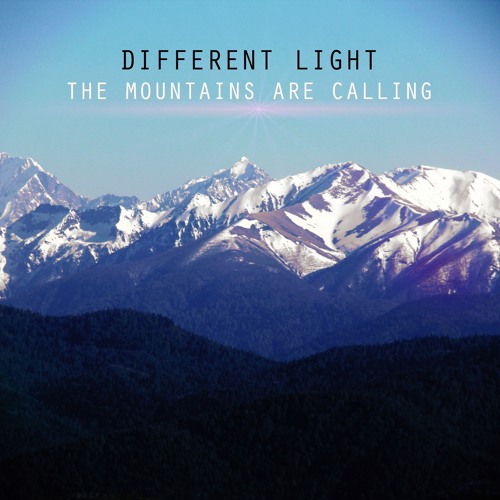 The Mountains Are Calling