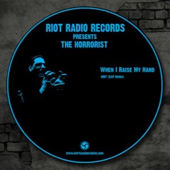 RRR007 - The Horrorist - RIOT (KSP Remix)