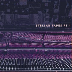 Stellar Tapes Pt.1