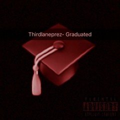 GRADUATED (Prod By.GEE)