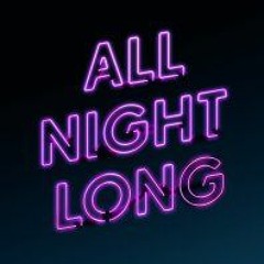 Lac Duce & Easy Money - All Night Long