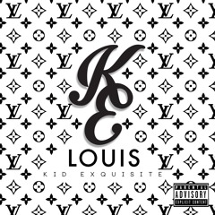 Kid Exquisite - Louis