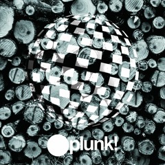 plunk!