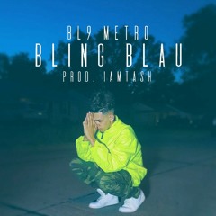 BLING BLAU (Prod. IamTash)
